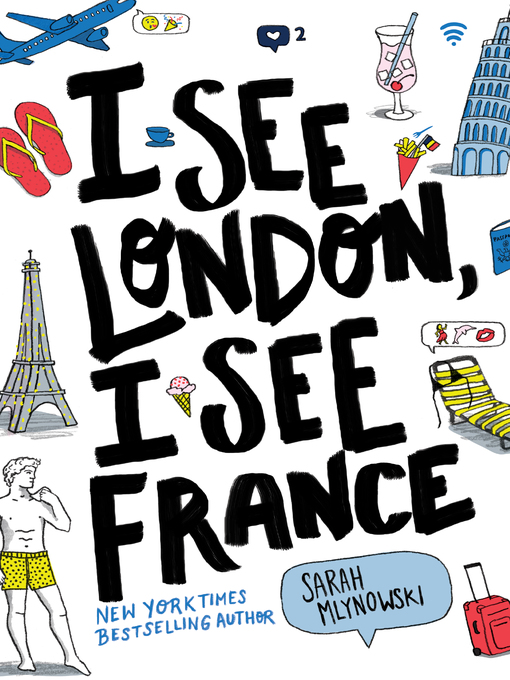 Title details for I See London, I See France by Sarah Mlynowski - Wait list